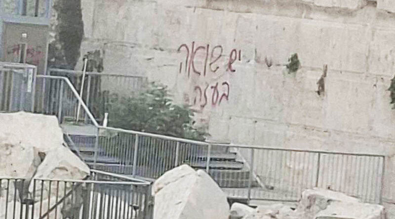 Kotel é pichado com inscrições anti-Israel